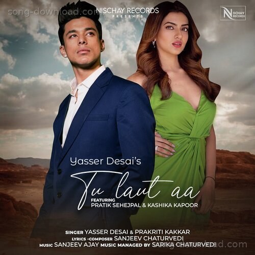 Tu Laut Aa Payal Dev MP3 Download